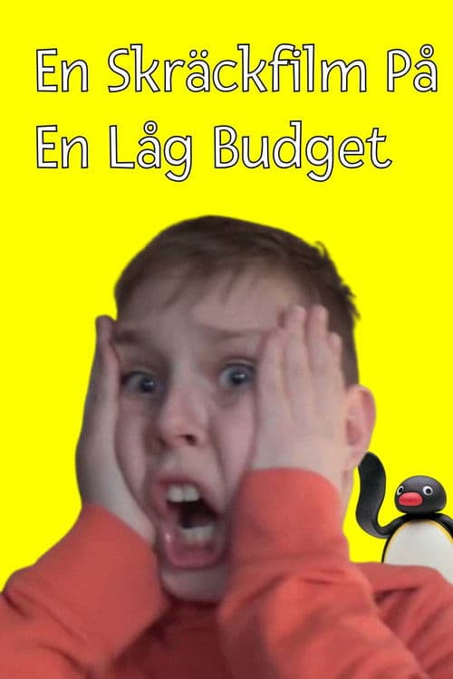 En Skräckfilm På En Låg Budget poster