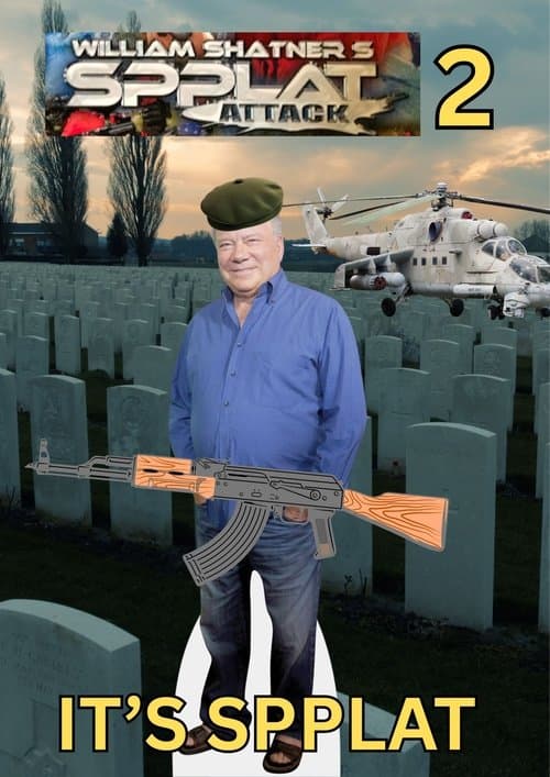 William Shatner's Spplat Attack II poster