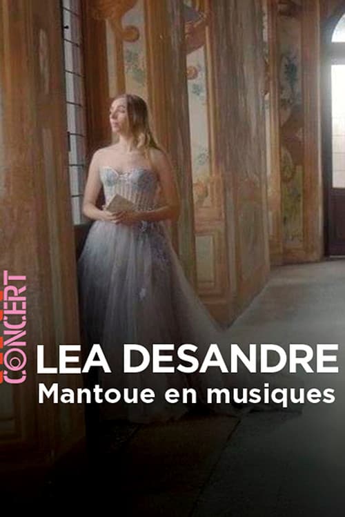 Mantoue en musiques Avec Lea Desandre poster