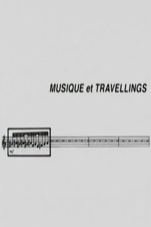 Musique et Travellings poster