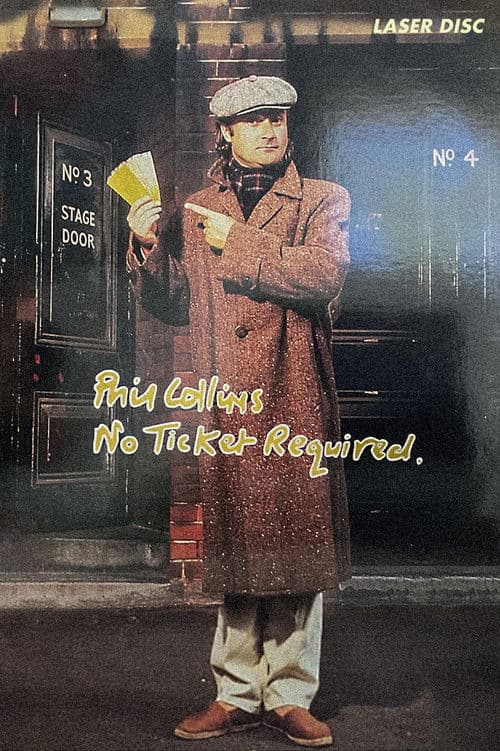 Phil Collins: No Ticket Required poster