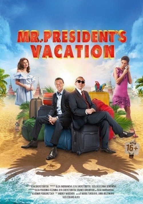 Mr. President's Vacation poster