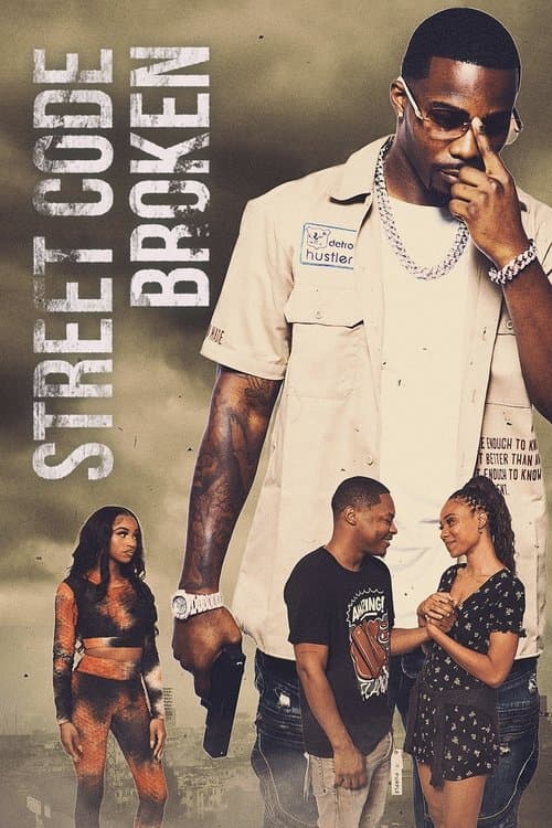 Street Code Broken poster