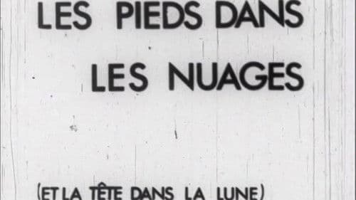 Les pieds dans les nuages (et la tête dans la lune) poster