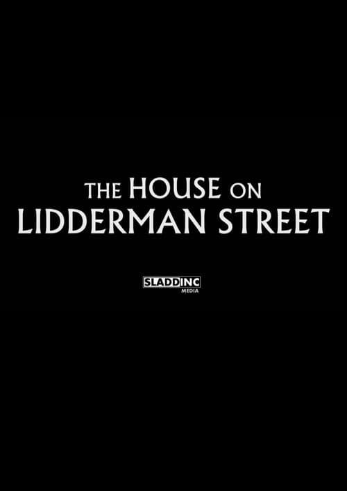 The House on Lidderman Street poster