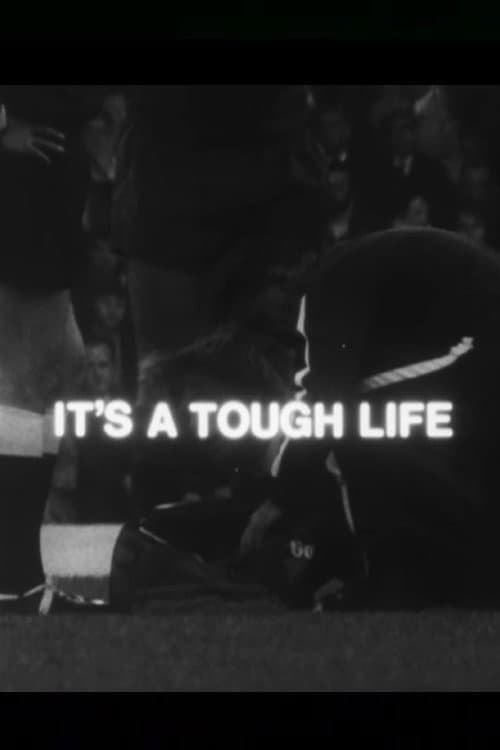 It's a Tough Life - Football Apprentices poster