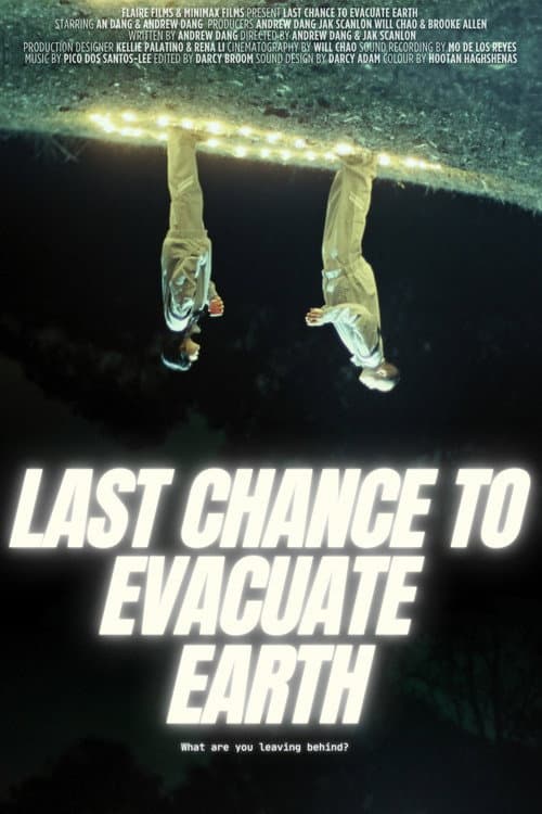 Last Chance to Evacuate Earth poster