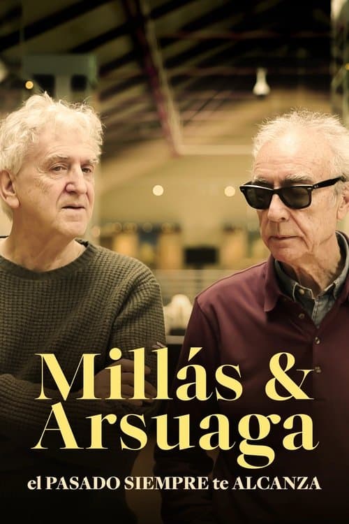 Millás y Arsuaga: el pasado siempre te alcanza poster