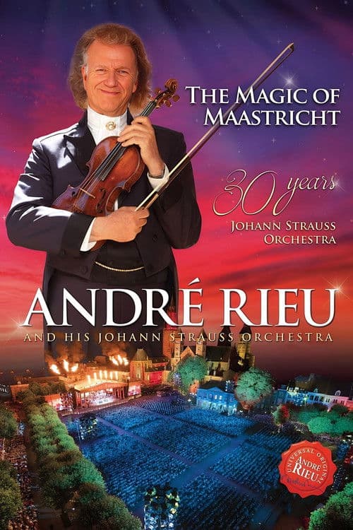 Andre Rieu : The Magic Of Maastricht poster