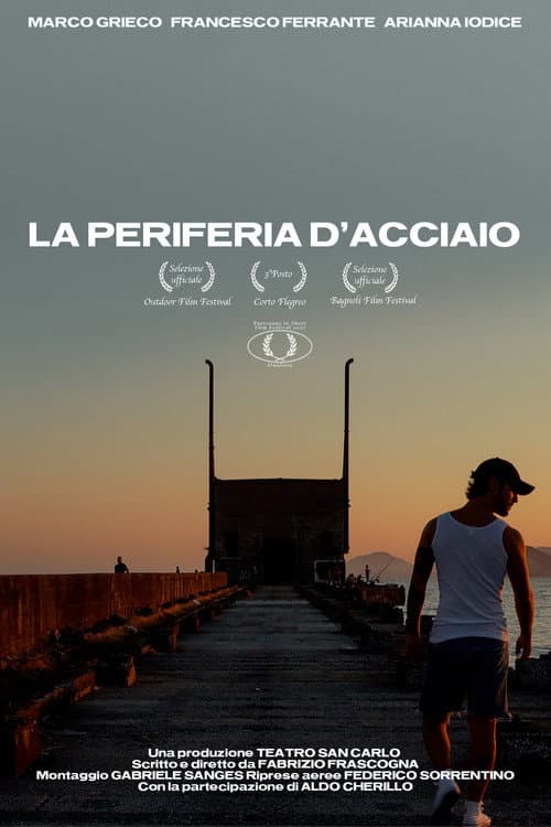 La Periferia d'Acciaio poster