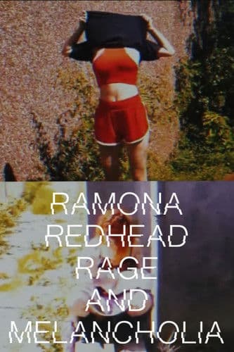 Ramona redhead rage, and melancholia poster