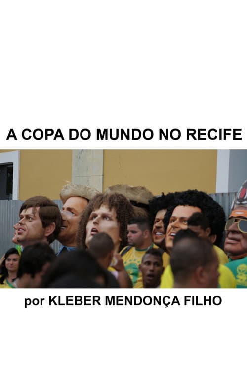 The World Cup in Recife poster