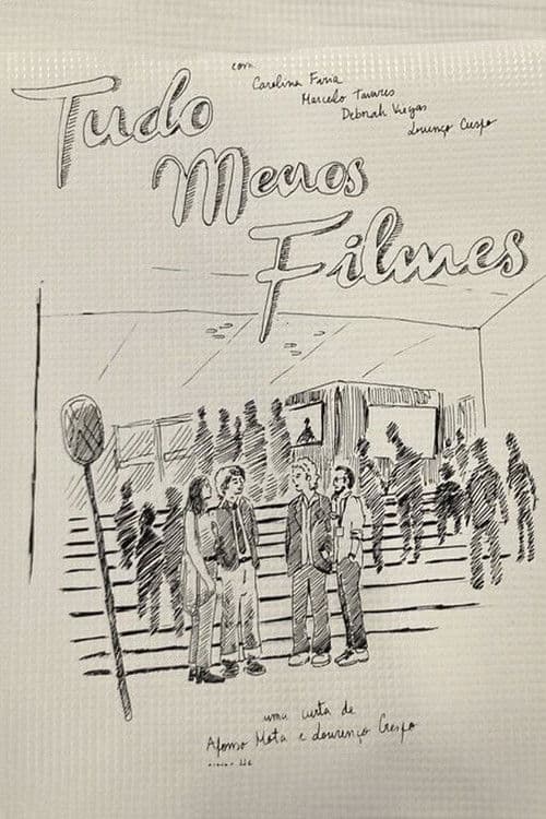 Tudo Menos Filmes poster