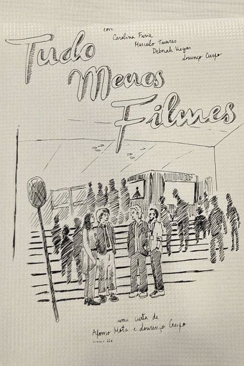 Tudo Menos Filmes poster