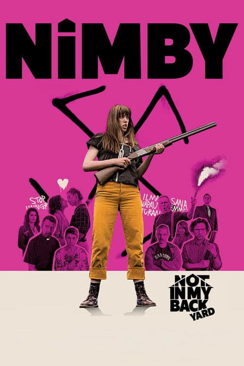 Nimby: Not in My Backyard poster