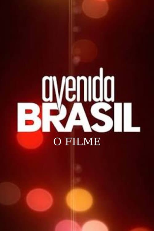 Avenida Brasil - O Filme poster