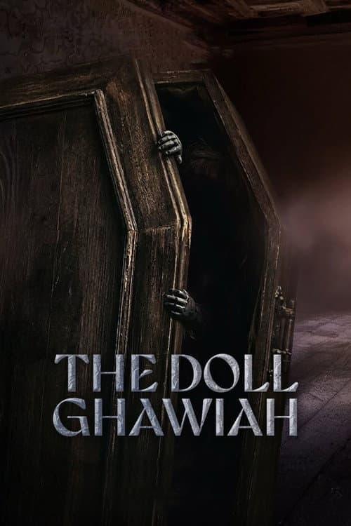 The Doll Ghawiah poster