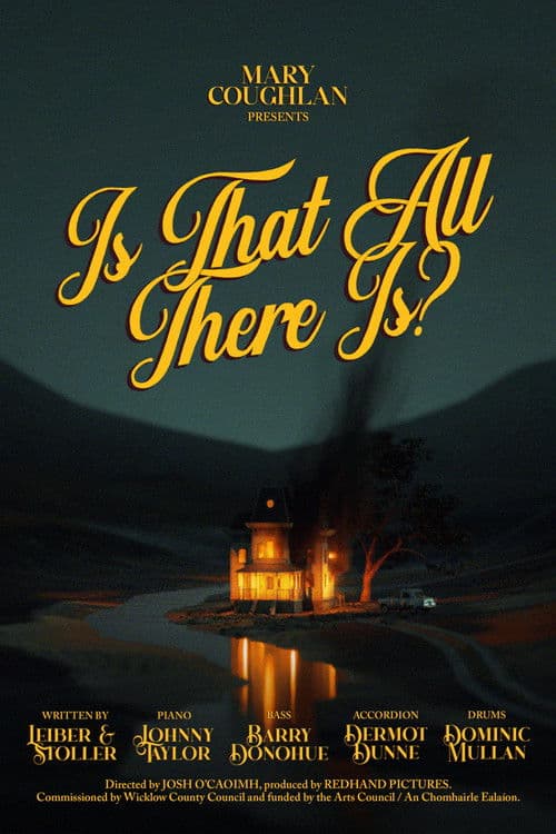 Mary Coughlan - Is That All There Is? poster