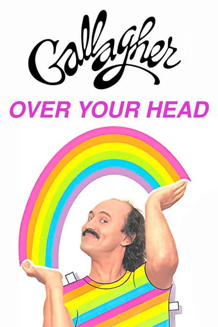 Gallagher: Over Your Head poster