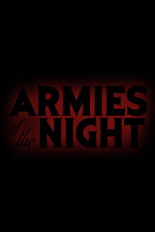 Armies Of The Night poster