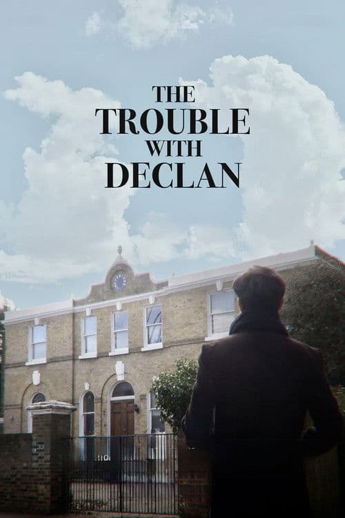 The Trouble with Declan poster
