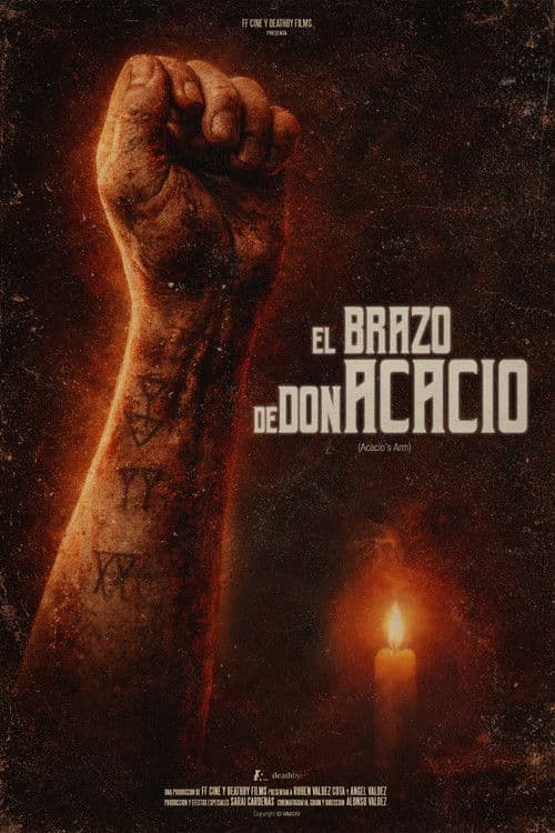 Acacio's Arm poster