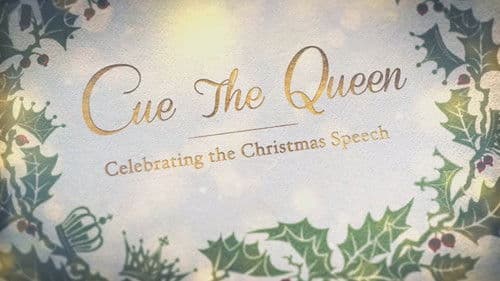 Cue the Queen: Celebrating the Christmas Speech poster