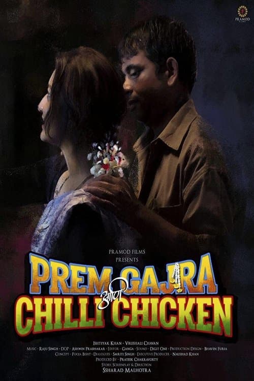 Prem Gajra Ani Chilli Chicken poster