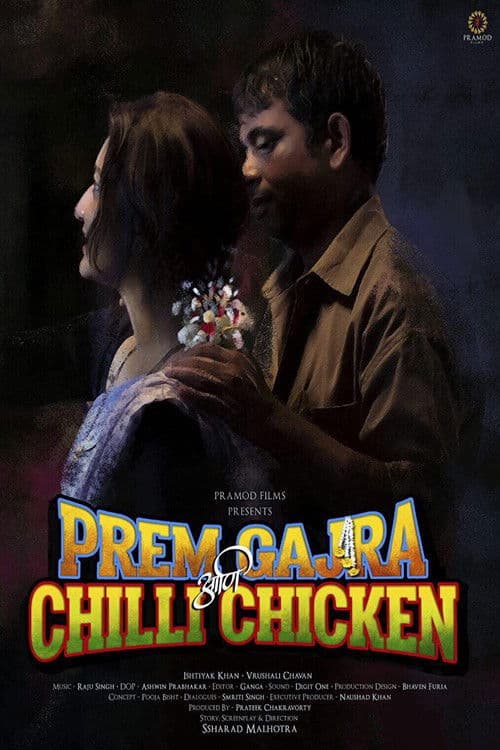 Prem Gajra Ani Chilli Chicken poster