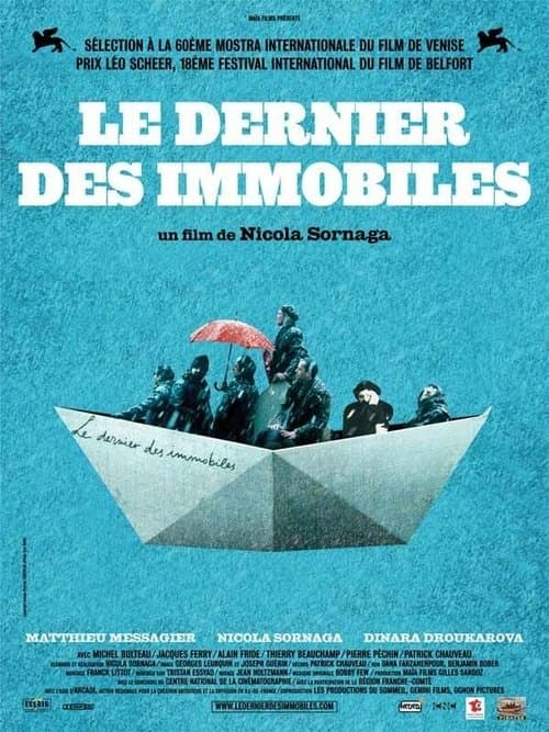 Le dernier des immobiles poster