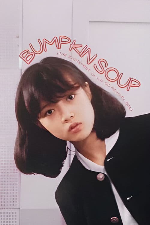 Bumpkin Soup poster