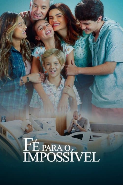 Faith in the Impossible poster