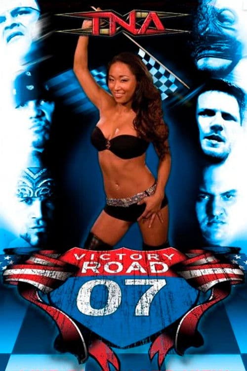 TNA Victory Road 2007 poster