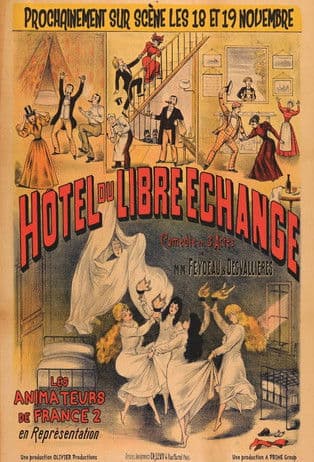 L'Hôtel du libre échange poster