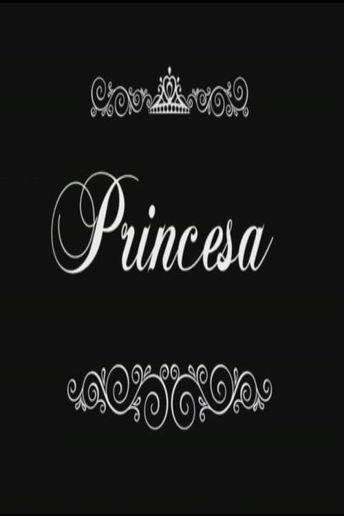 Princesa poster