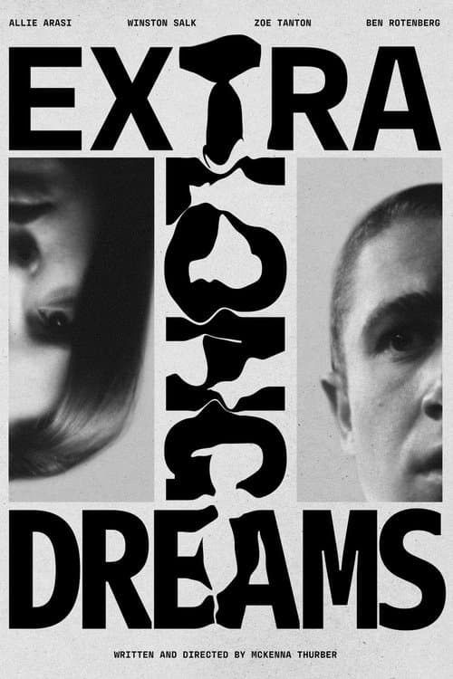 Extra Long Dreams poster