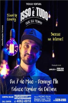 Thiago Ventura - Isso É Tudo Que Eu Tenho poster