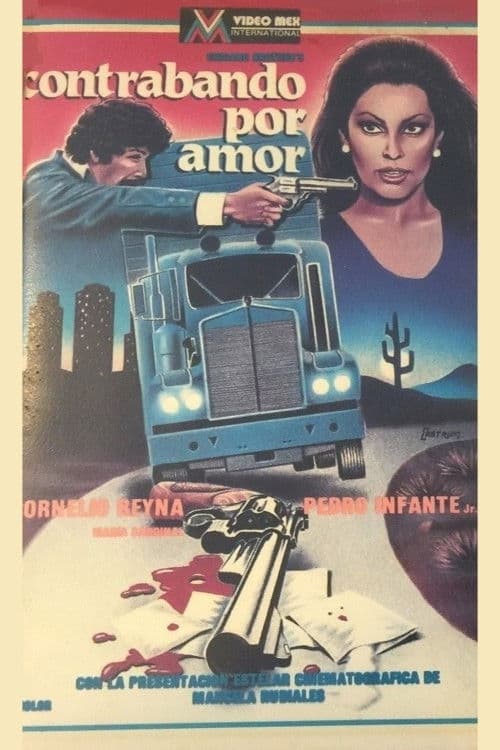 Contrabando por amor poster