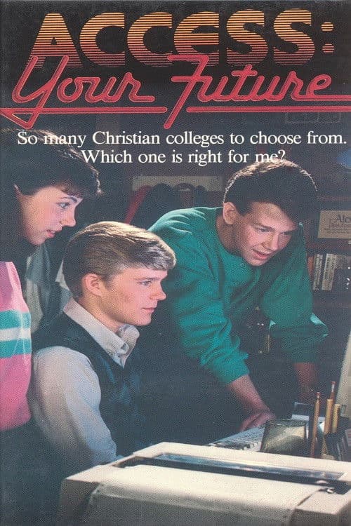 Access: Your Future poster