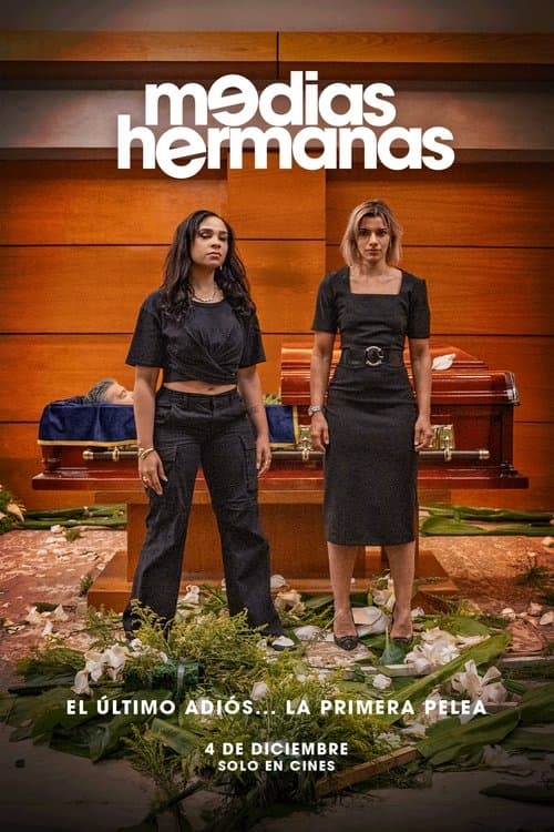 Medias Hermanas poster