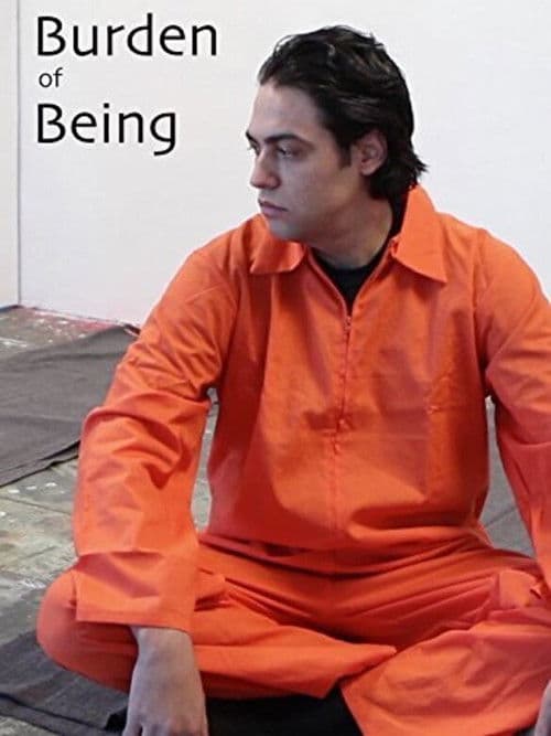 The Burden of Being poster