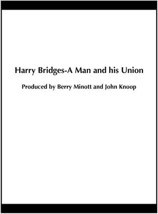 Harry Bridges: A Man and His Union poster