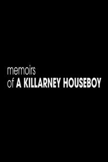 Memoirs of a Killarney Houseboy poster