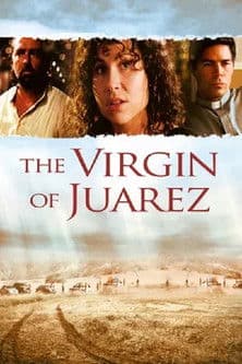 The Virgin of Juarez poster