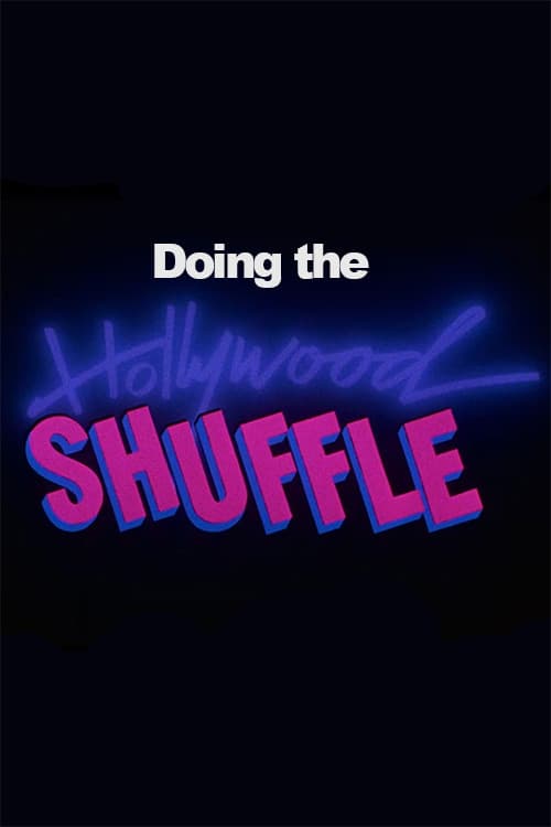 Doing the Hollywood Shuffle poster