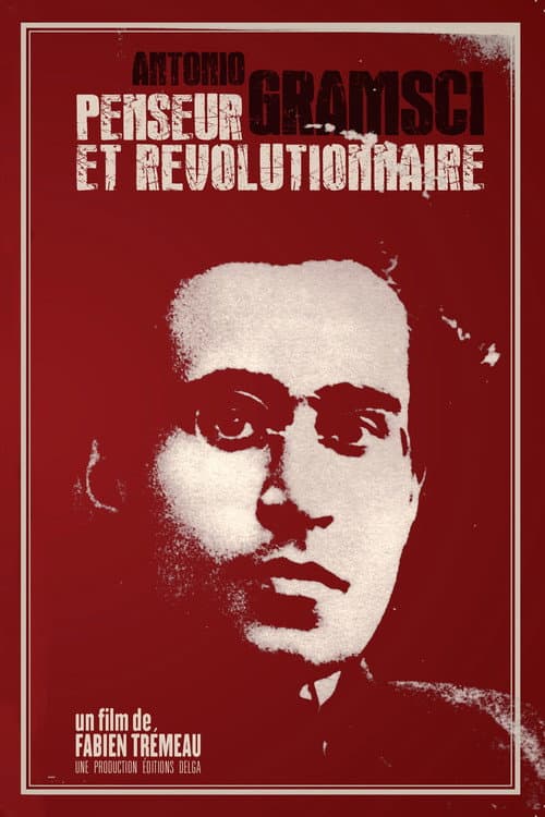 Antonio Gramsci, penseur et révolutionnaire poster