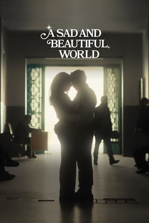 A Sad and Beautiful World poster