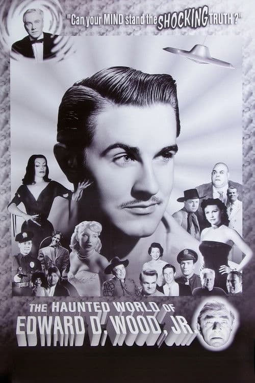 The Haunted World of Edward D. Wood, Jr. poster