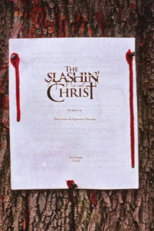 The Slashin' of the Christ poster