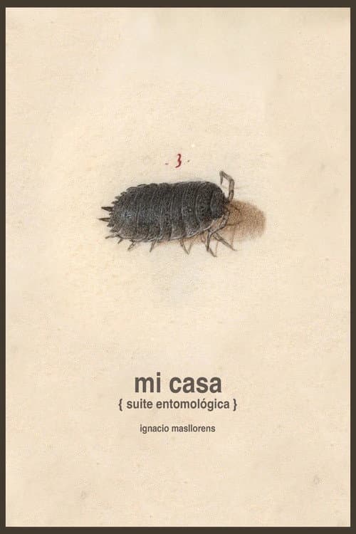 Home [Entomological Suite] poster